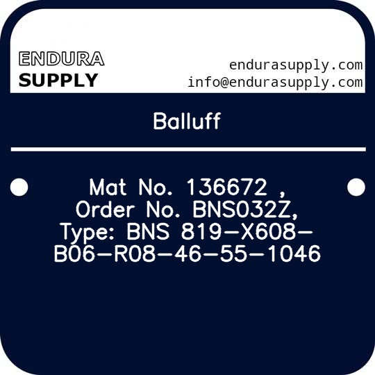 balluff-mat-no-136672-order-no-bns032z-type-bns-819-x608-b06-r08-46-55-1046