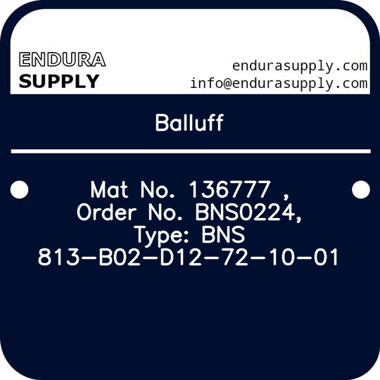 balluff-mat-no-136777-order-no-bns0224-type-bns-813-b02-d12-72-10-01