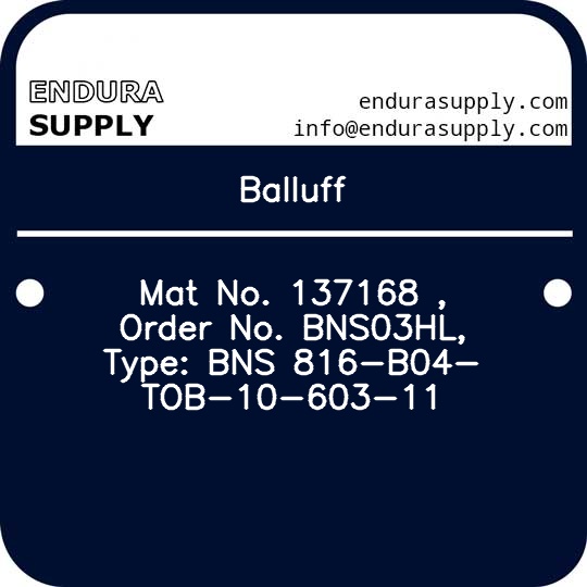 balluff-mat-no-137168-order-no-bns03hl-type-bns-816-b04-tob-10-603-11