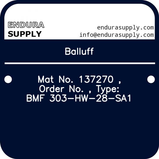 balluff-mat-no-137270-order-no-type-bmf-303-hw-28-sa1