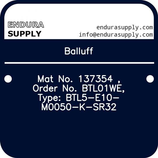 balluff-mat-no-137354-order-no-btl01we-type-btl5-e10-m0050-k-sr32