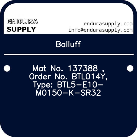 balluff-mat-no-137388-order-no-btl014y-type-btl5-e10-m0150-k-sr32