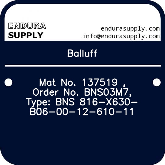 balluff-mat-no-137519-order-no-bns03m7-type-bns-816-x630-b06-00-12-610-11