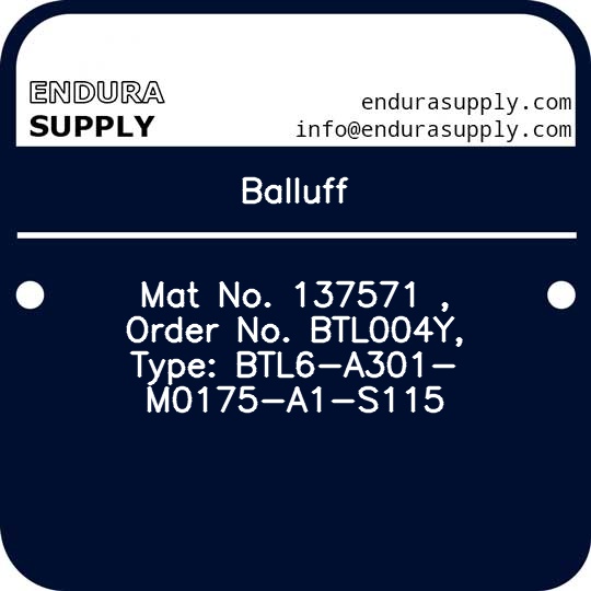 balluff-mat-no-137571-order-no-btl004y-type-btl6-a301-m0175-a1-s115
