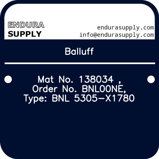 balluff-mat-no-138034-order-no-bnl00ne-type-bnl-5305-x1780