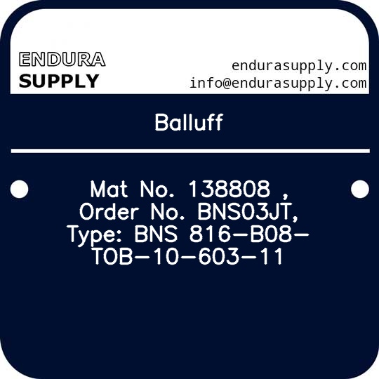 balluff-mat-no-138808-order-no-bns03jt-type-bns-816-b08-tob-10-603-11