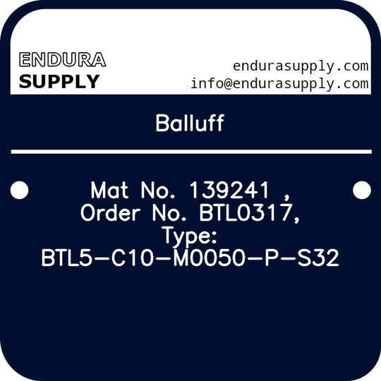 balluff-mat-no-139241-order-no-btl0317-type-btl5-c10-m0050-p-s32