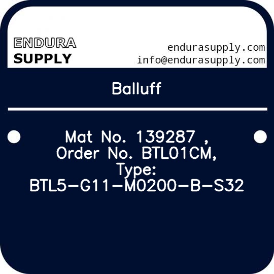 balluff-mat-no-139287-order-no-btl01cm-type-btl5-g11-m0200-b-s32