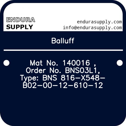 balluff-mat-no-140016-order-no-bns03l1-type-bns-816-x548-b02-00-12-610-12