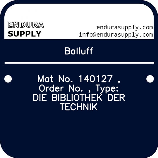 balluff-mat-no-140127-order-no-type-die-bibliothek-der-technik