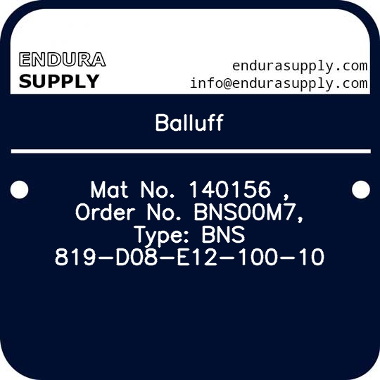 balluff-mat-no-140156-order-no-bns00m7-type-bns-819-d08-e12-100-10