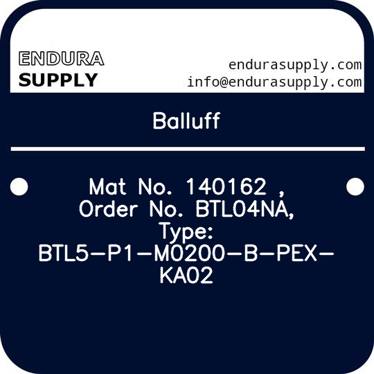 balluff-mat-no-140162-order-no-btl04na-type-btl5-p1-m0200-b-pex-ka02