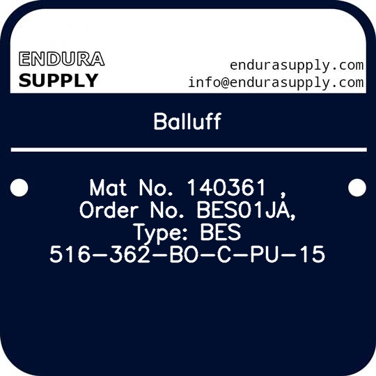 balluff-mat-no-140361-order-no-bes01ja-type-bes-516-362-bo-c-pu-15