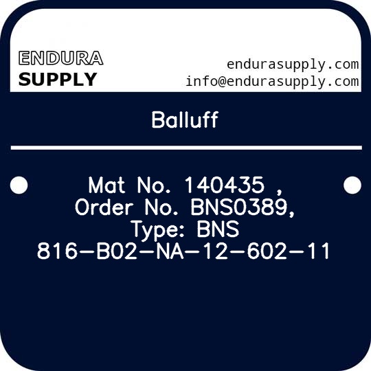 balluff-mat-no-140435-order-no-bns0389-type-bns-816-b02-na-12-602-11