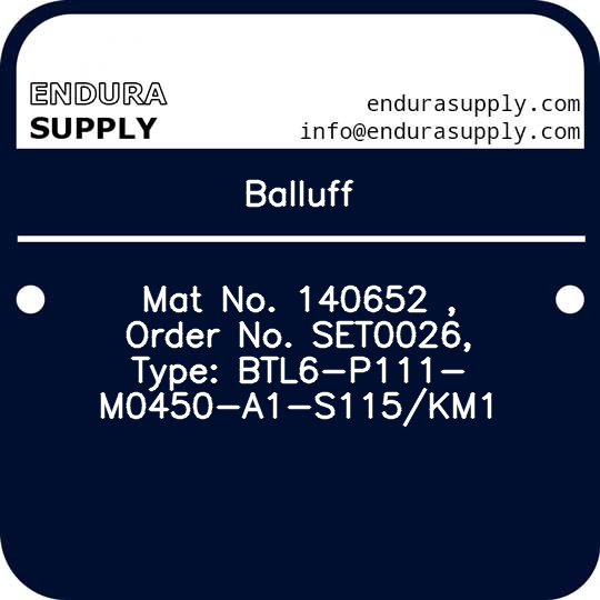 balluff-mat-no-140652-order-no-set0026-type-btl6-p111-m0450-a1-s115km1