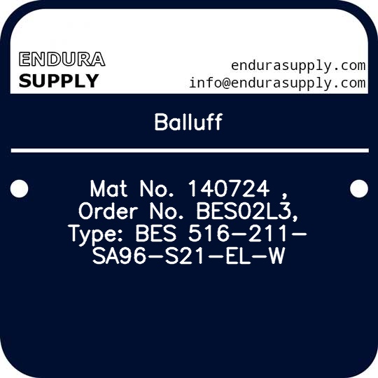 balluff-mat-no-140724-order-no-bes02l3-type-bes-516-211-sa96-s21-el-w