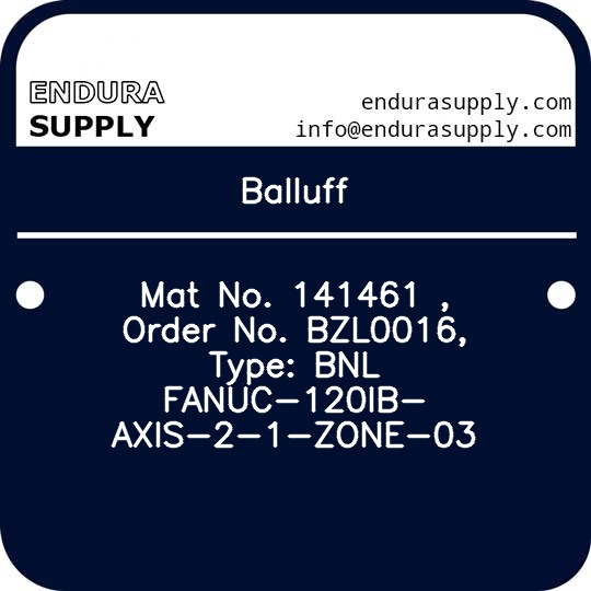 balluff-mat-no-141461-order-no-bzl0016-type-bnl-fanuc-120ib-axis-2-1-zone-03