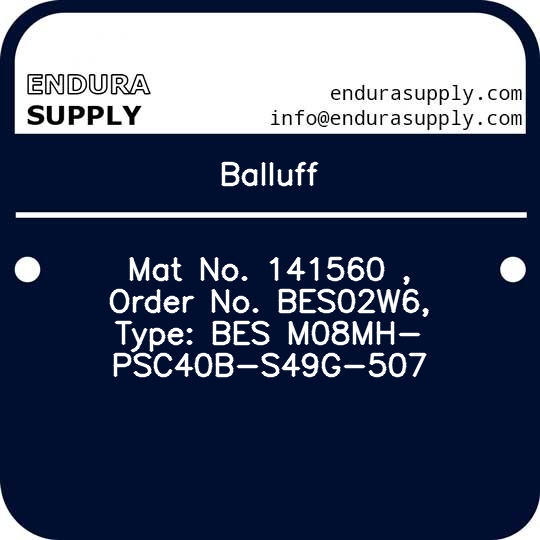 balluff-mat-no-141560-order-no-bes02w6-type-bes-m08mh-psc40b-s49g-507