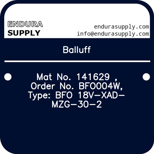 balluff-mat-no-141629-order-no-bfo004w-type-bfo-18v-xad-mzg-30-2