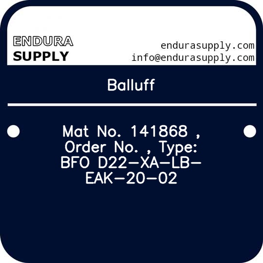 balluff-mat-no-141868-order-no-type-bfo-d22-xa-lb-eak-20-02
