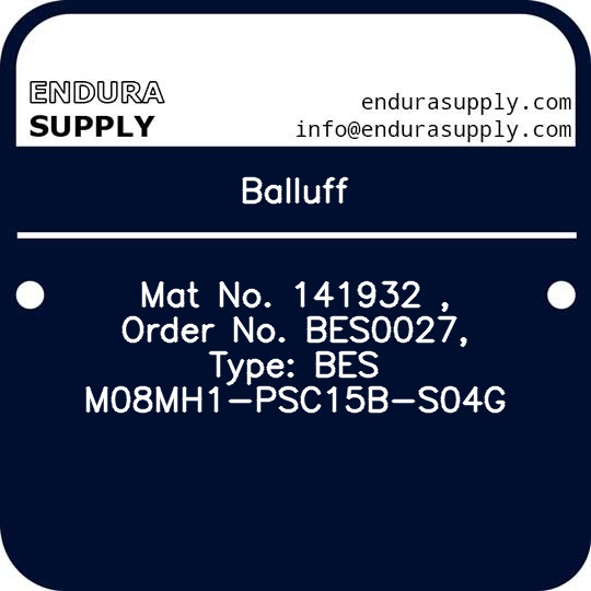 balluff-mat-no-141932-order-no-bes0027-type-bes-m08mh1-psc15b-s04g