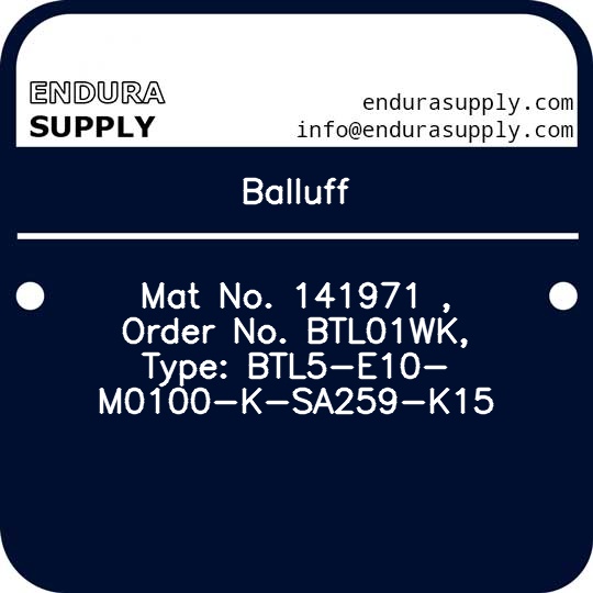 balluff-mat-no-141971-order-no-btl01wk-type-btl5-e10-m0100-k-sa259-k15