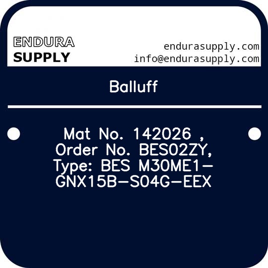 balluff-mat-no-142026-order-no-bes02zy-type-bes-m30me1-gnx15b-s04g-eex