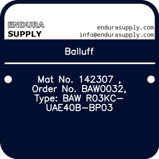 balluff-mat-no-142307-order-no-baw0032-type-baw-r03kc-uae40b-bp03