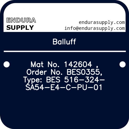 balluff-mat-no-142604-order-no-bes0355-type-bes-516-324-sa54-e4-c-pu-01