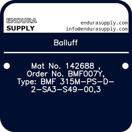 balluff-mat-no-142688-order-no-bmf007y-type-bmf-315m-ps-d-2-sa3-s49-003