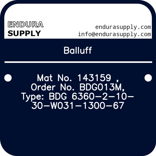 balluff-mat-no-143159-order-no-bdg013m-type-bdg-6360-2-10-30-w031-1300-67