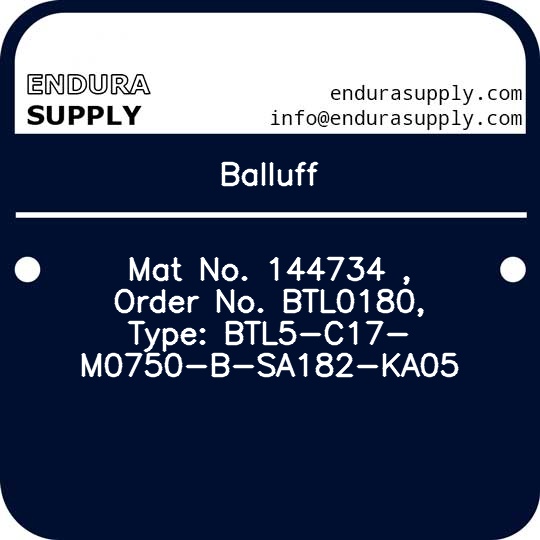 balluff-mat-no-144734-order-no-btl0180-type-btl5-c17-m0750-b-sa182-ka05