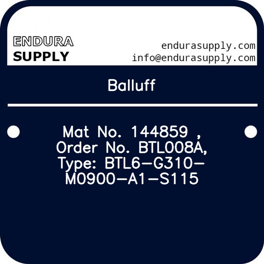 balluff-mat-no-144859-order-no-btl008a-type-btl6-g310-m0900-a1-s115
