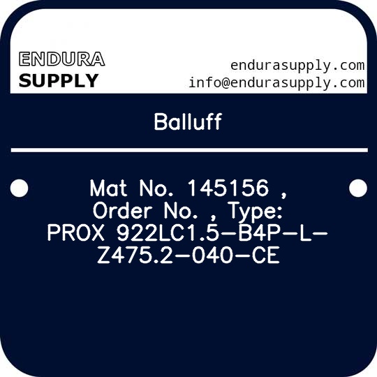 balluff-mat-no-145156-order-no-type-prox-922lc15-b4p-l-z4752-040-ce