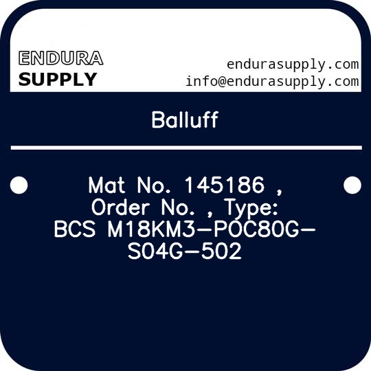 balluff-mat-no-145186-order-no-type-bcs-m18km3-poc80g-s04g-502