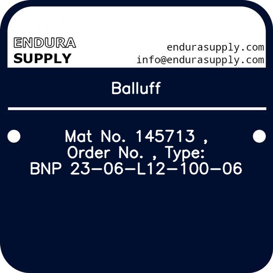 balluff-mat-no-145713-order-no-type-bnp-23-06-l12-100-06