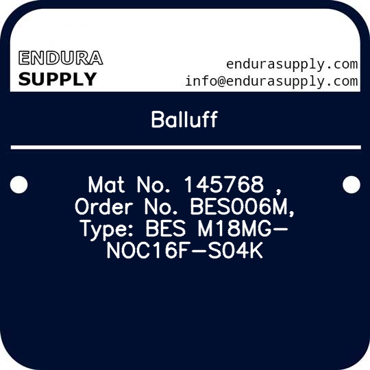 balluff-mat-no-145768-order-no-bes006m-type-bes-m18mg-noc16f-s04k