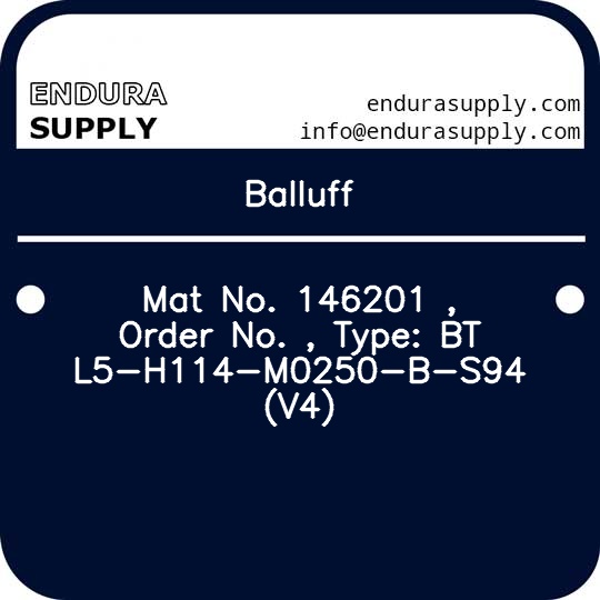 balluff-mat-no-146201-order-no-type-btl5-h114-m0250-b-s94-v4