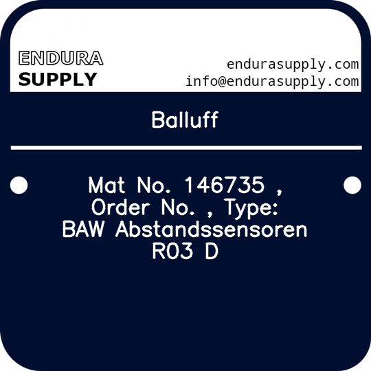 balluff-mat-no-146735-order-no-type-baw-abstandssensoren-r03-d