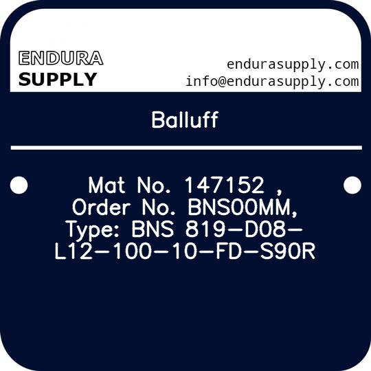 balluff-mat-no-147152-order-no-bns00mm-type-bns-819-d08-l12-100-10-fd-s90r