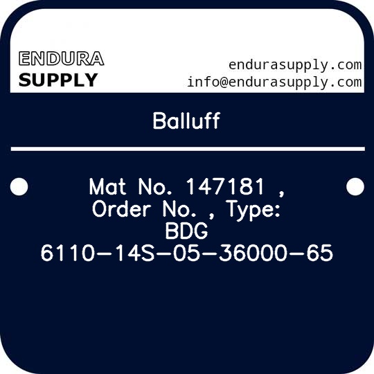 balluff-mat-no-147181-order-no-type-bdg-6110-14s-05-36000-65