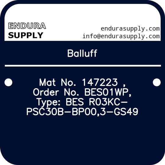 balluff-mat-no-147223-order-no-bes01wp-type-bes-r03kc-psc30b-bp003-gs49