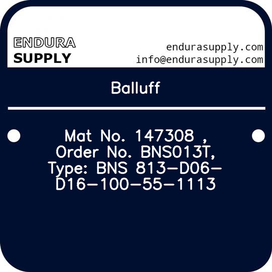 balluff-mat-no-147308-order-no-bns013t-type-bns-813-d06-d16-100-55-1113