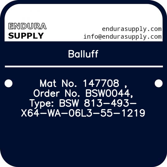 balluff-mat-no-147708-order-no-bsw0044-type-bsw-813-493-x64-wa-06l3-55-1219