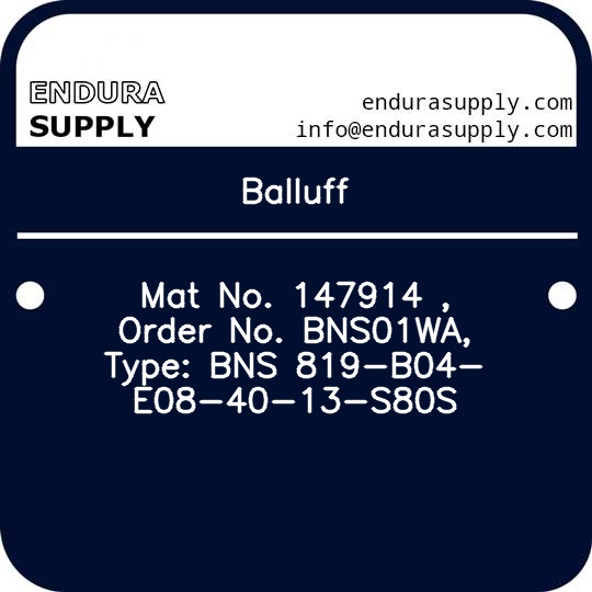 balluff-mat-no-147914-order-no-bns01wa-type-bns-819-b04-e08-40-13-s80s