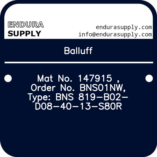 balluff-mat-no-147915-order-no-bns01nw-type-bns-819-b02-d08-40-13-s80r