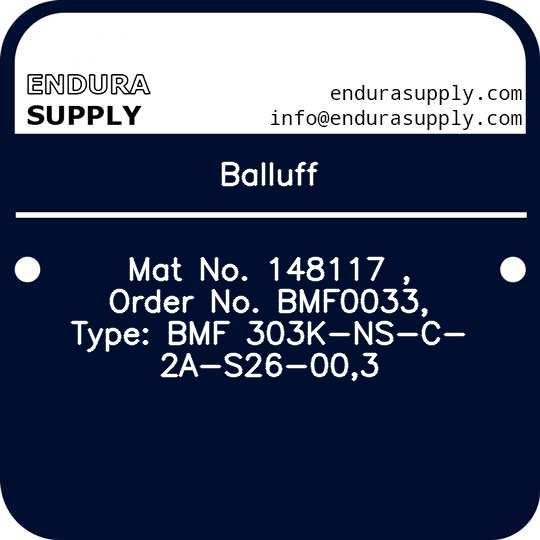 balluff-mat-no-148117-order-no-bmf0033-type-bmf-303k-ns-c-2a-s26-003