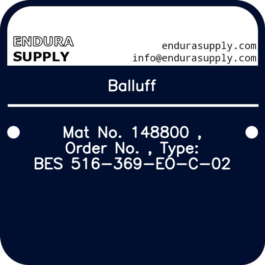 balluff-mat-no-148800-order-no-type-bes-516-369-eo-c-02