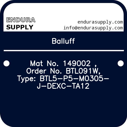 balluff-mat-no-149002-order-no-btl091w-type-btl5-p5-m0305-j-dexc-ta12