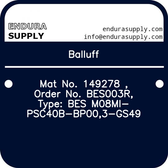 balluff-mat-no-149278-order-no-bes003r-type-bes-m08mi-psc40b-bp003-gs49